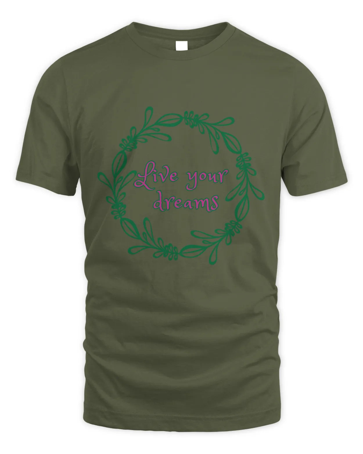 Live Your Dreams T-Shirt