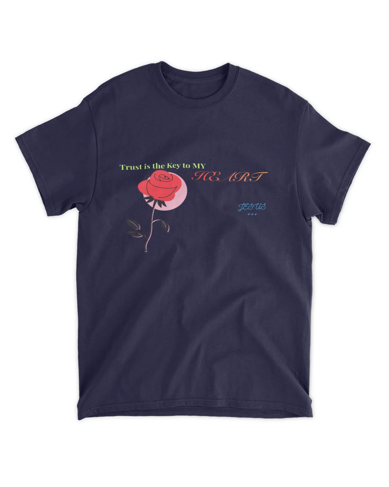 Trust Jesus T-shirt