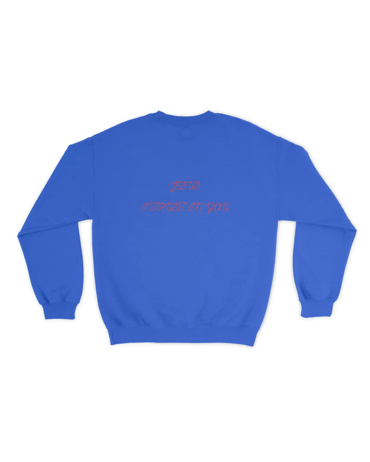 Jesus I Trust In You Sweater