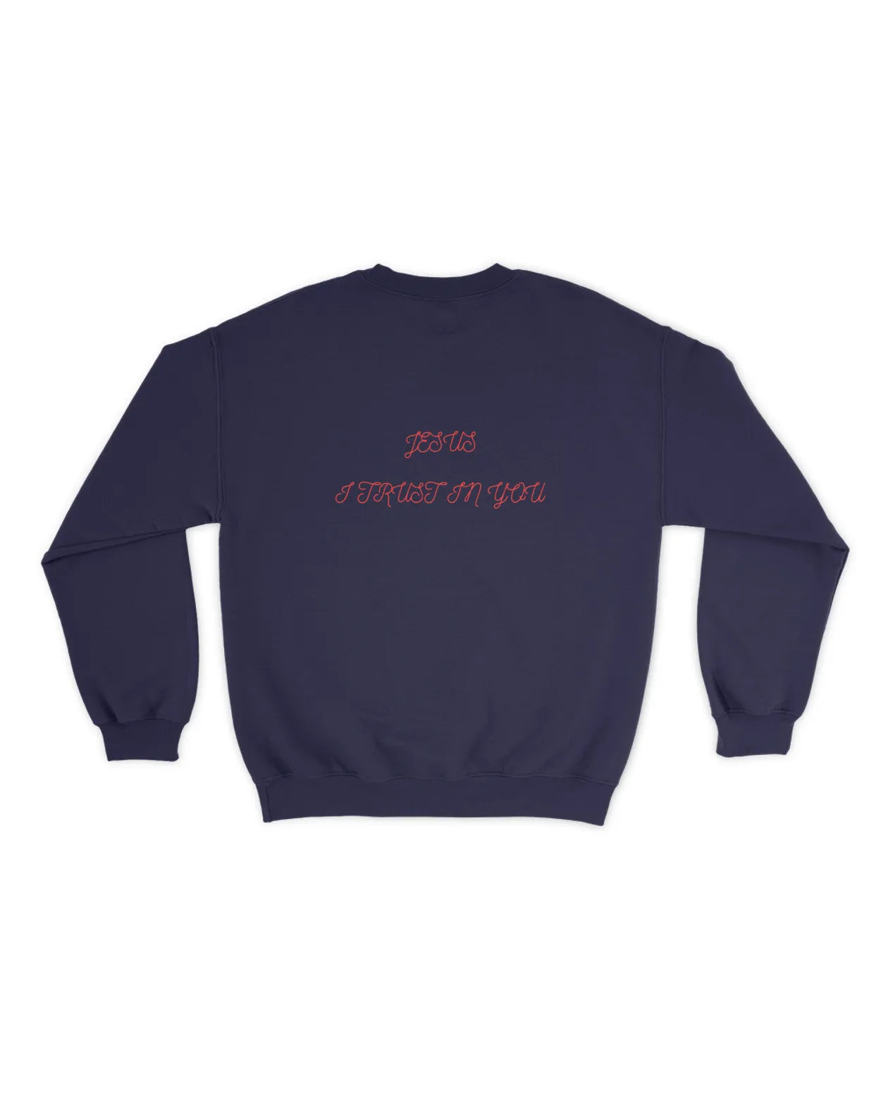 Jesus I Trust In You Sweater