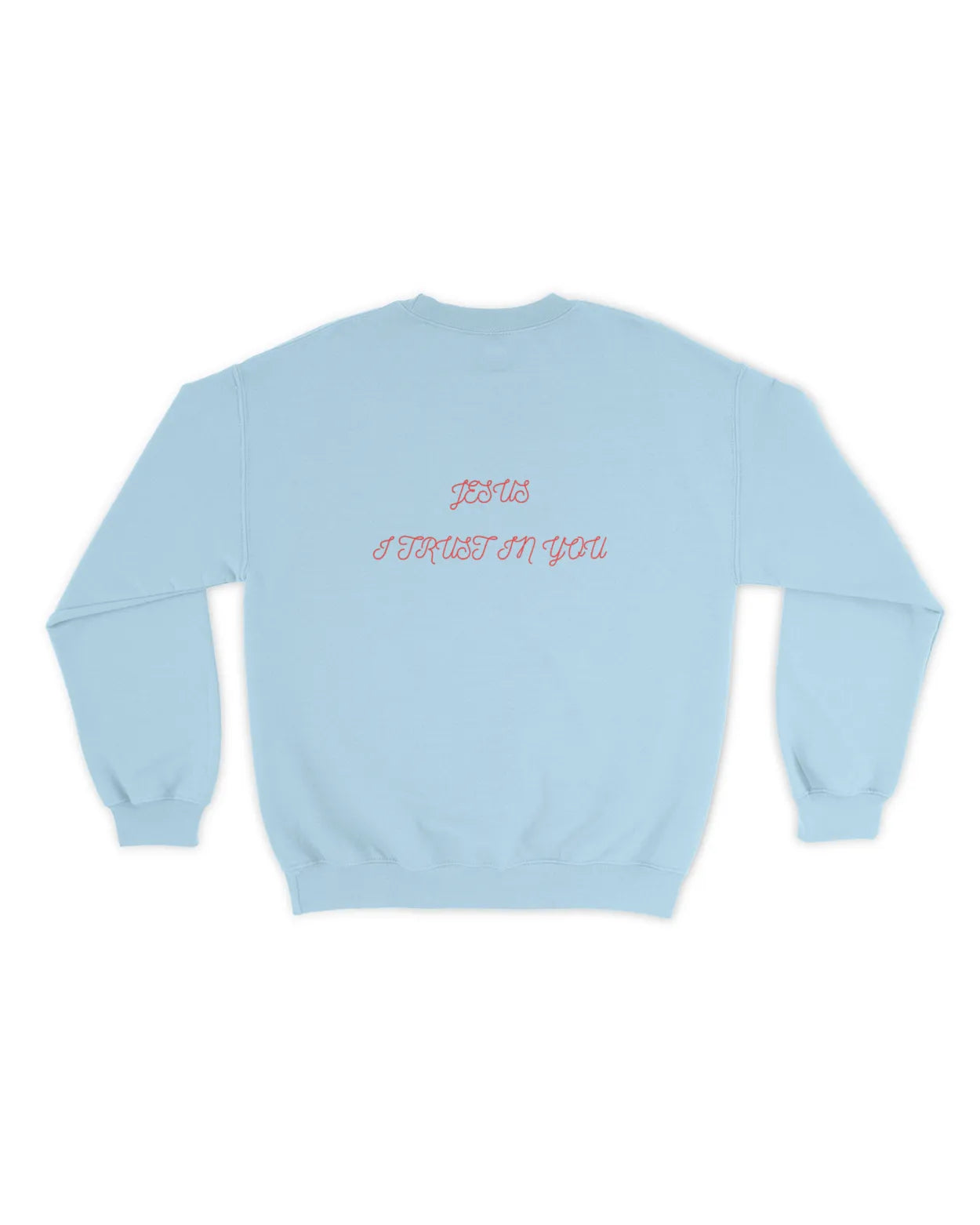Jesus I Trust In You Sweater