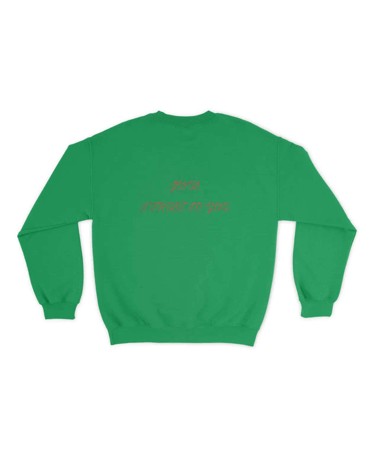 Jesus I Trust In You Sweater