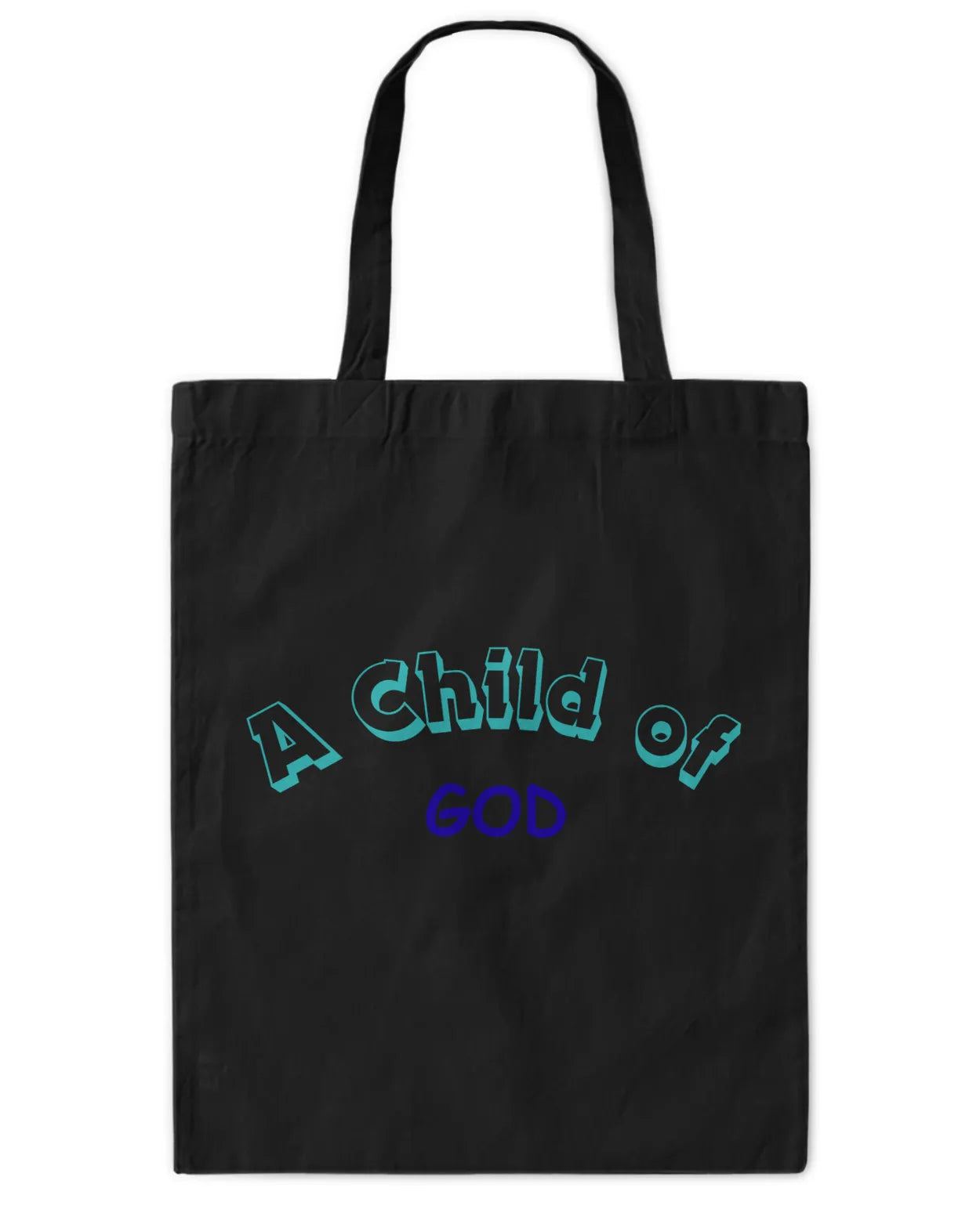 A Child of God Tote Bag