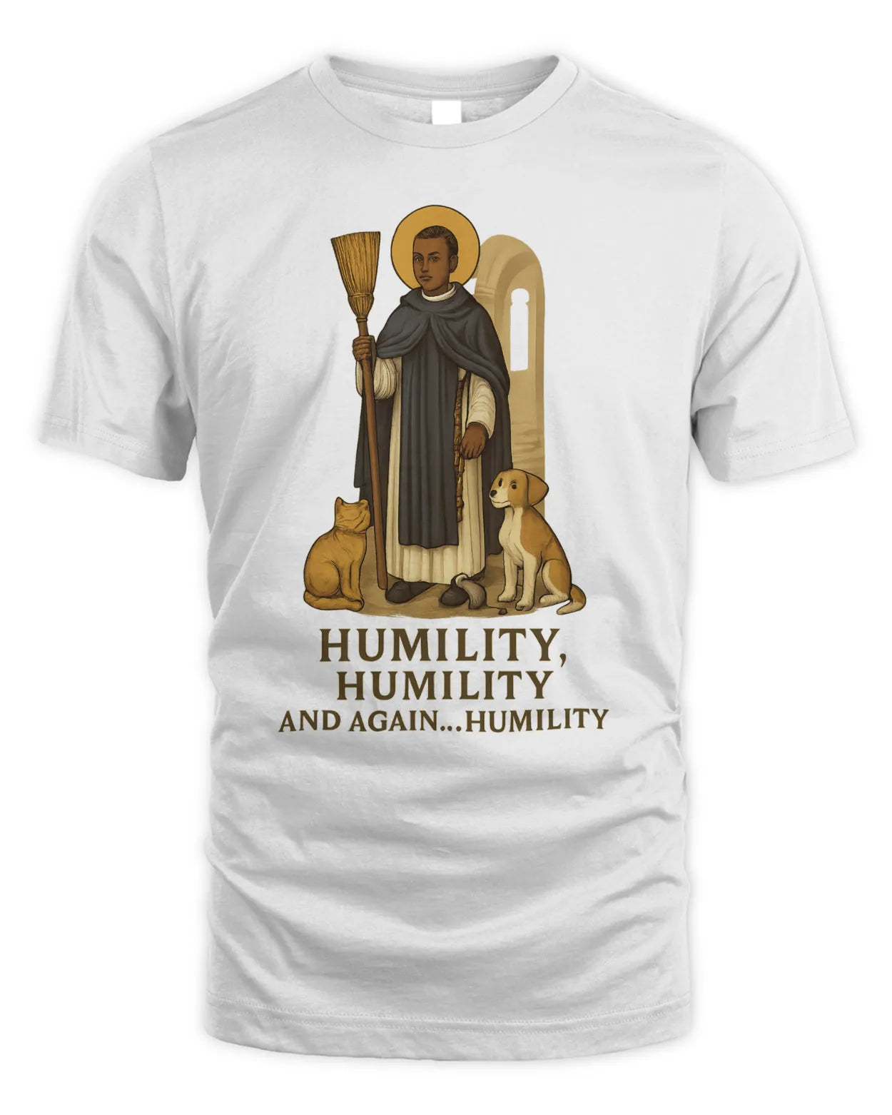Saint Martin de Porres Humility T-Shirt