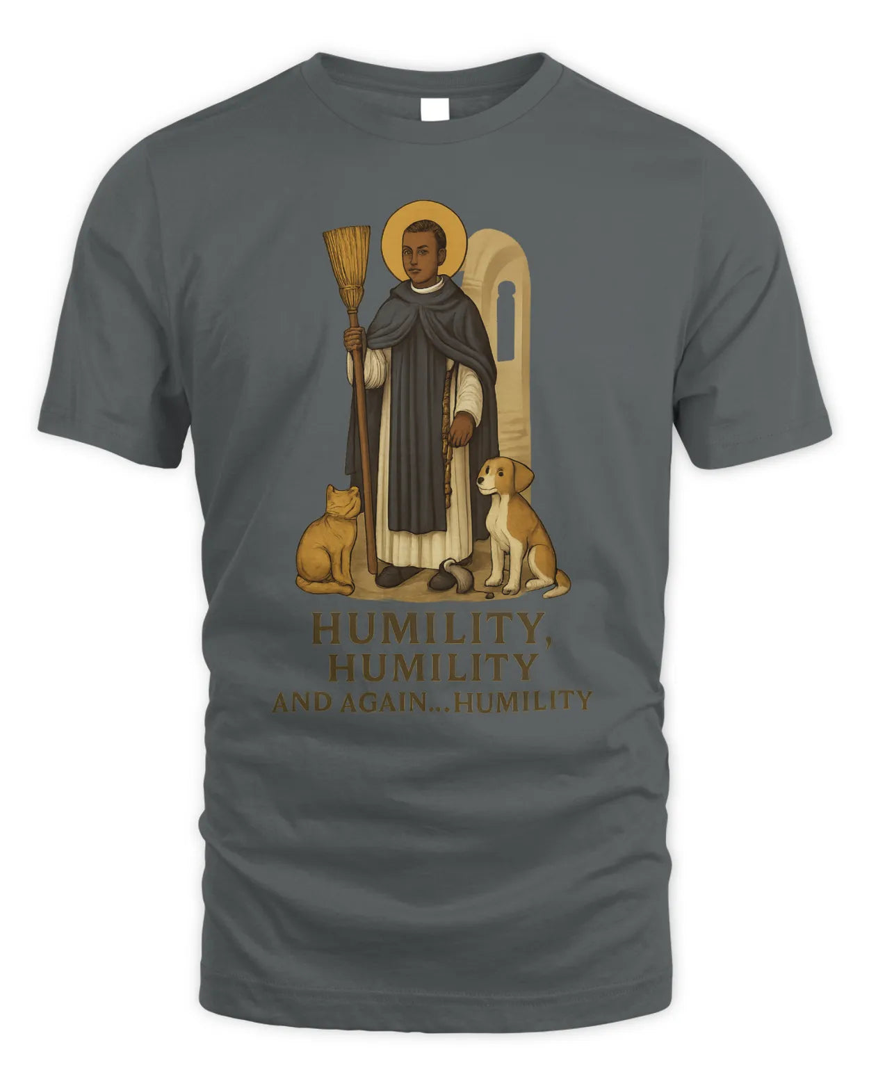 Saint Martin de Porres Humility T-Shirt