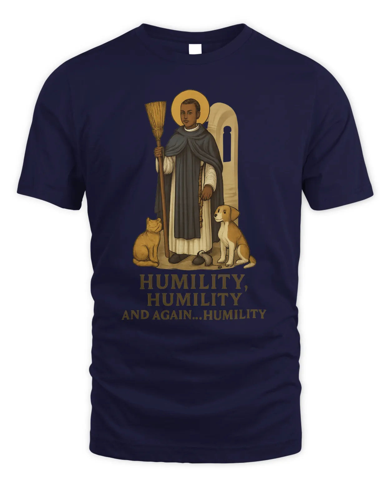 Saint Martin de Porres Humility T-Shirt
