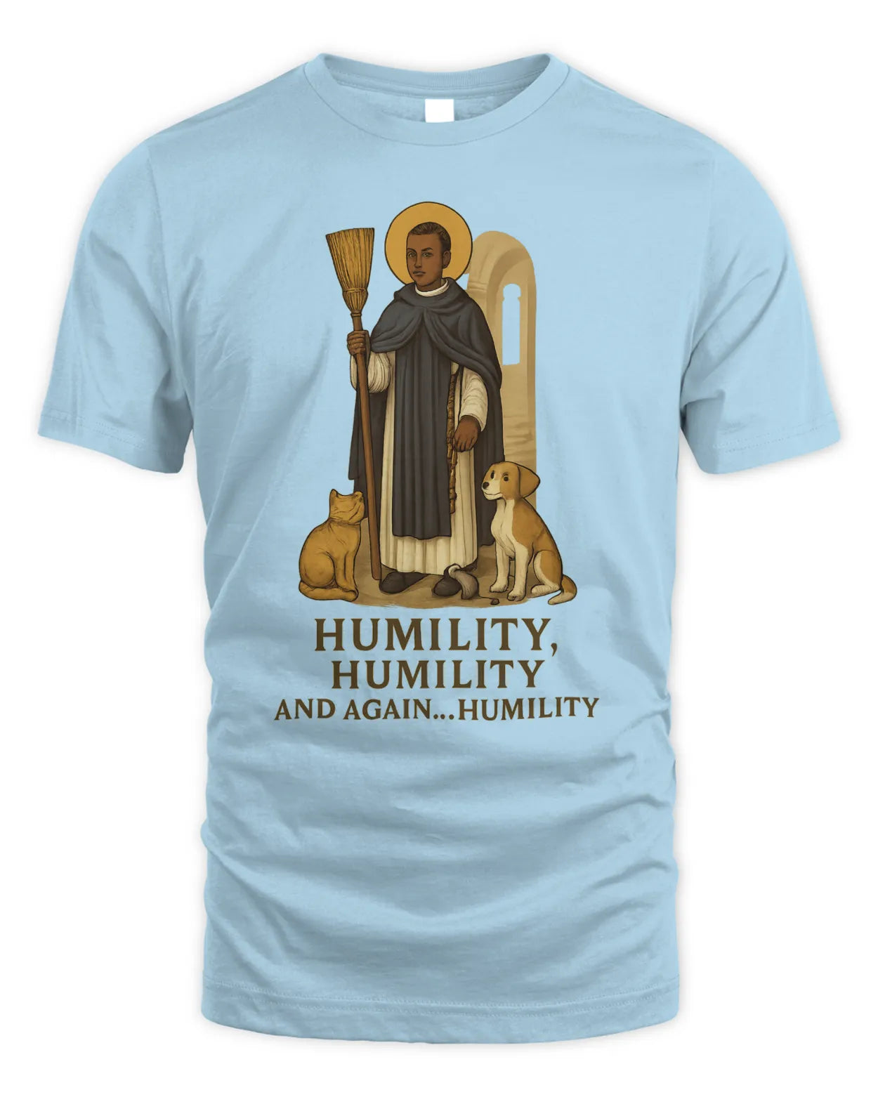 Saint Martin de Porres Humility T-Shirt