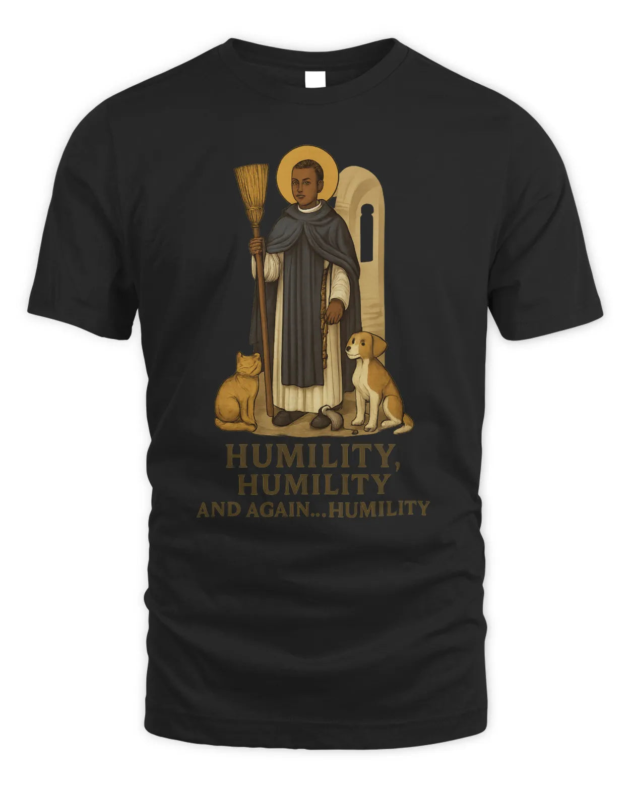 Saint Martin de Porres Humility T-Shirt