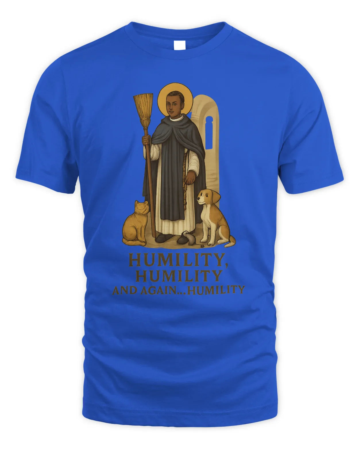 Saint Martin de Porres Humility T-Shirt
